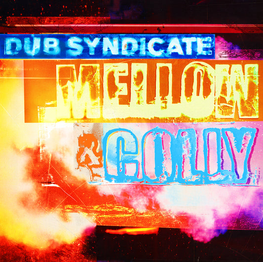 Dub Syndicate - Mellow & Colly LP+CD