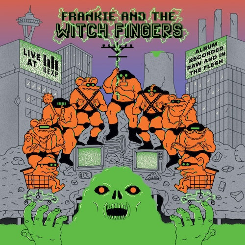 Frankie and the Witch Fingers - Live at KEXP 12"