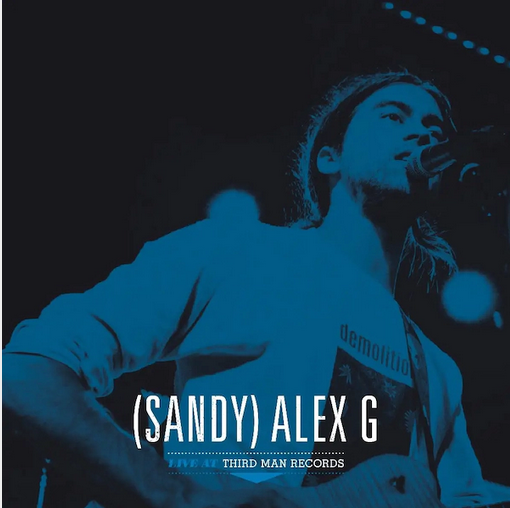 (Sandy) Alex G 'Live at Third Man Records' 12"