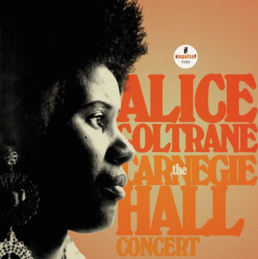 Alice Coltrane 'The Carnegie Hall Concert' 2xLP