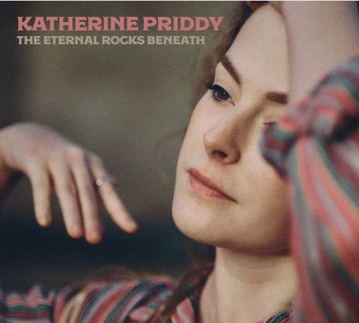 Katherine Priddy 'The Eternal Rocks Beneath' LP