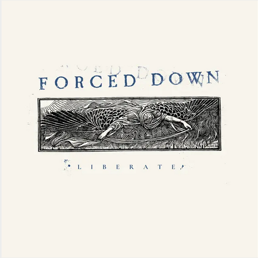 Forced Down 'Liberate' LP