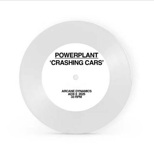 Powerplant 'Crashing Cars' 7"
