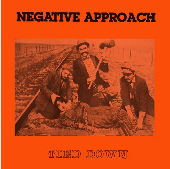 Negative Approach 'Tied Down' LP