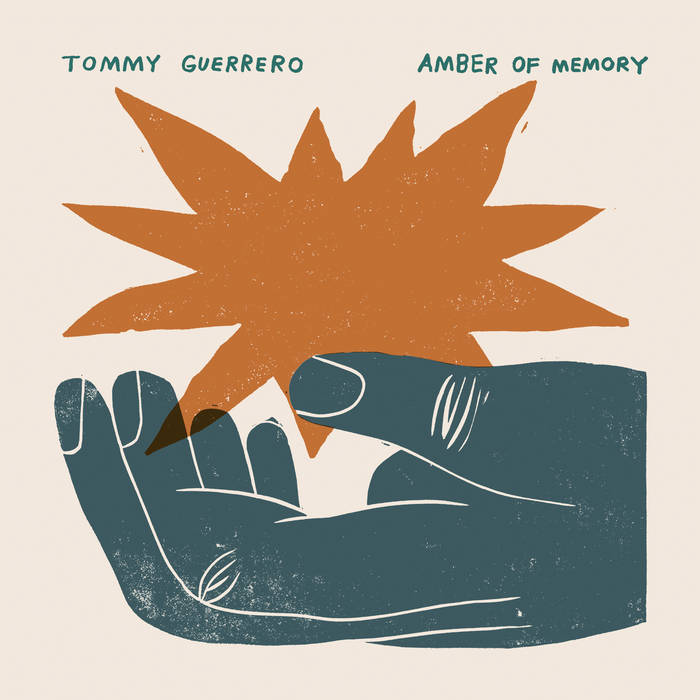 Tommy Guerrero 'Amber Of Memory' LP
