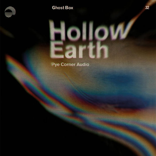 Pye Corner Audio 'Hollow Earth' LP
