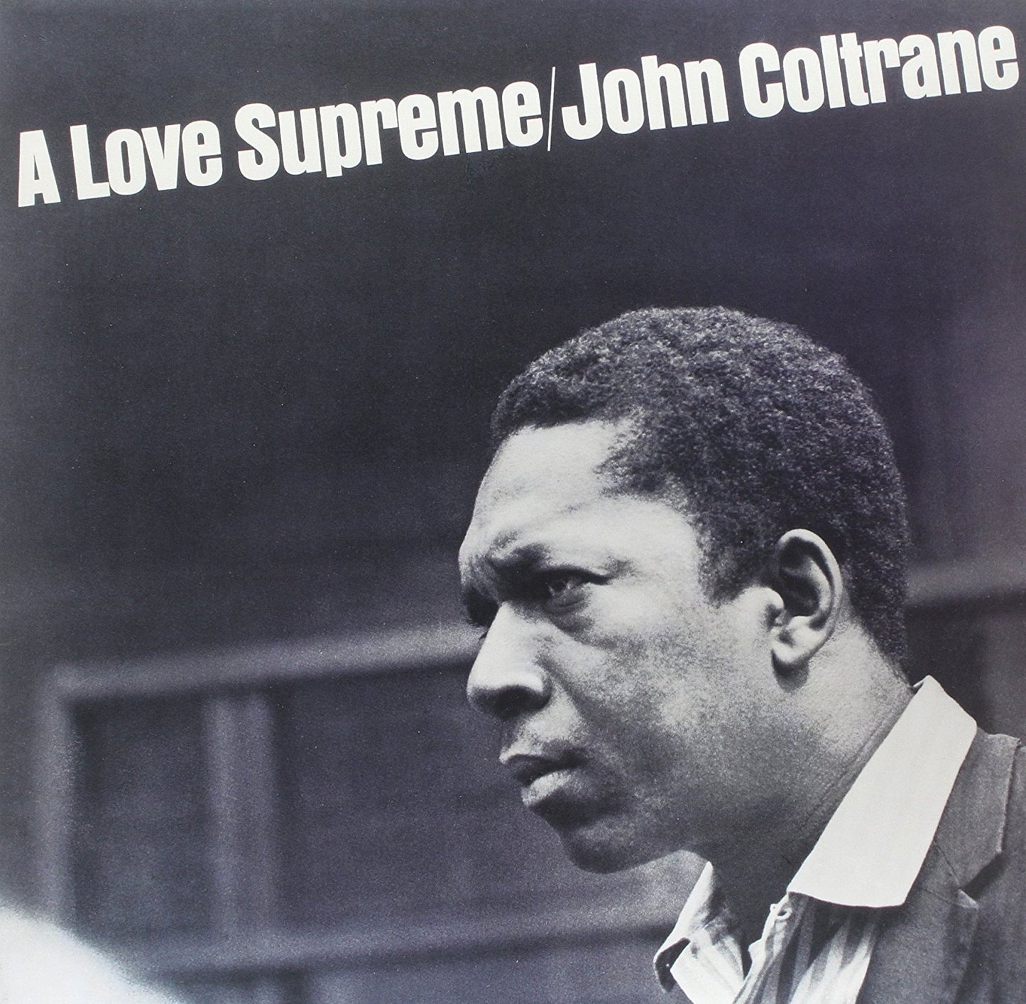 John Coltrane 'A Love Supreme (Mono Edition)' LP