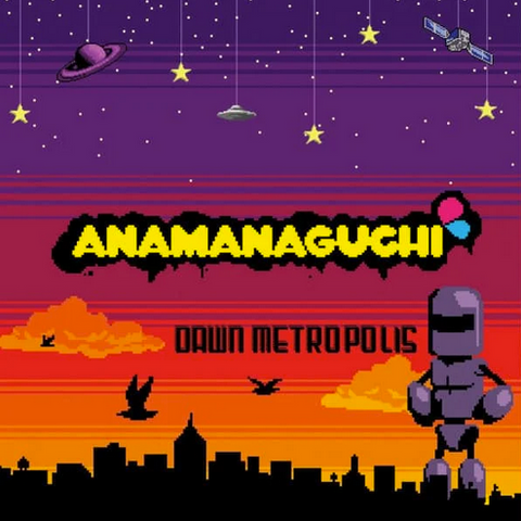 Anamanaguchi 'Dawn Metropolis' LP