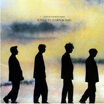 Echo and The Bunnymen 'Songs to Learn and Sing' LP