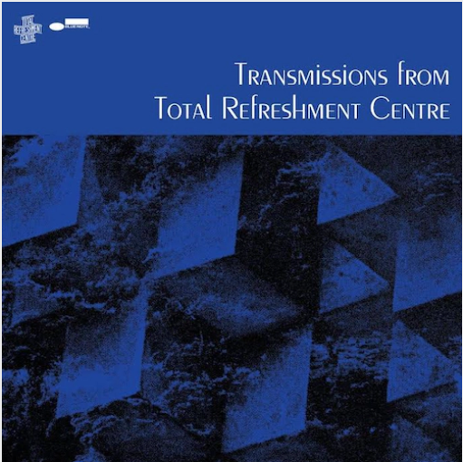 Various 'Transmissions from Total Refreshment Centre' LP