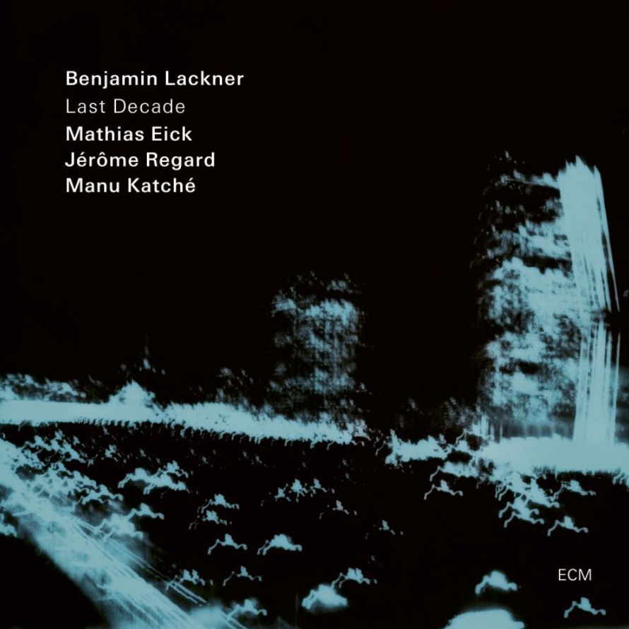 Benjamin Lackner 'Last Decade' LP