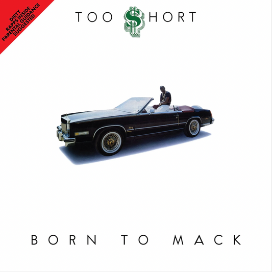 Too Short 'Born To Mack' LP