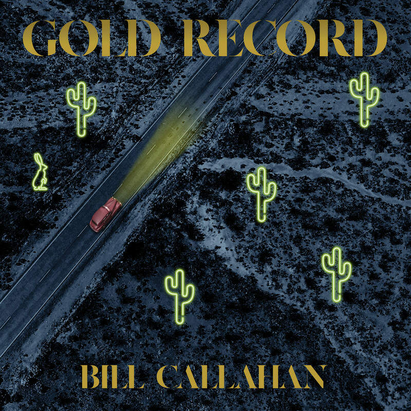 Bill Callahan 'Gold Record' LP