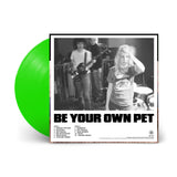 Be Your Own Pet 'Mommy' LP
