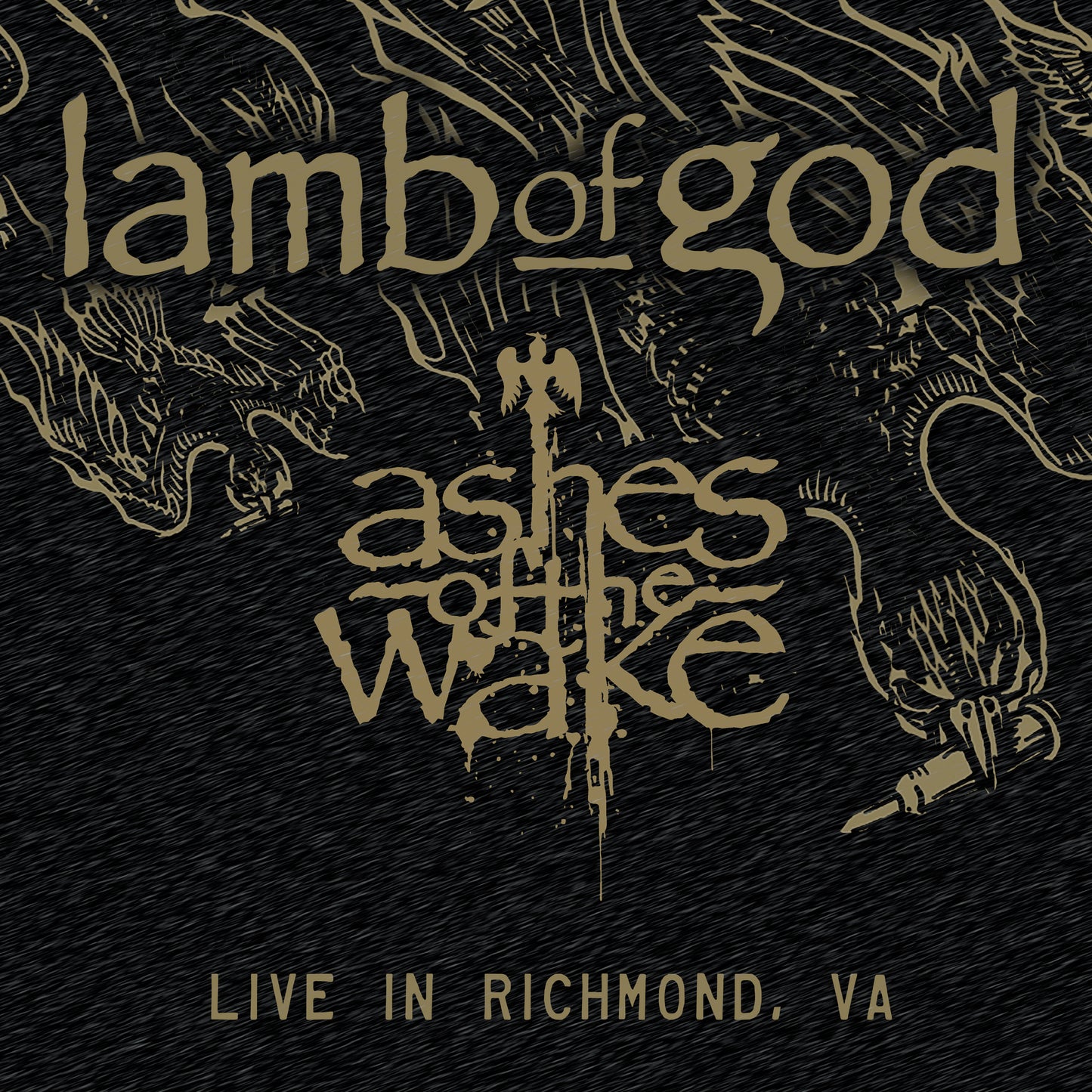 Lamb Of God - Ashes Of The Wake (Live In Richmond, VA) 2xLP