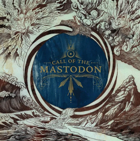 Mastodon 'Call of the Mastodon' LP