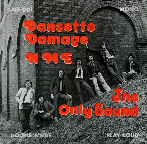 Dansette Damage ‘The Only Sound’ / ‘New Musical Express’ 7"