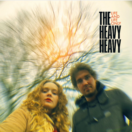 The Heavy Heavy 'Life and Life Only (Expanded Edition)' LP