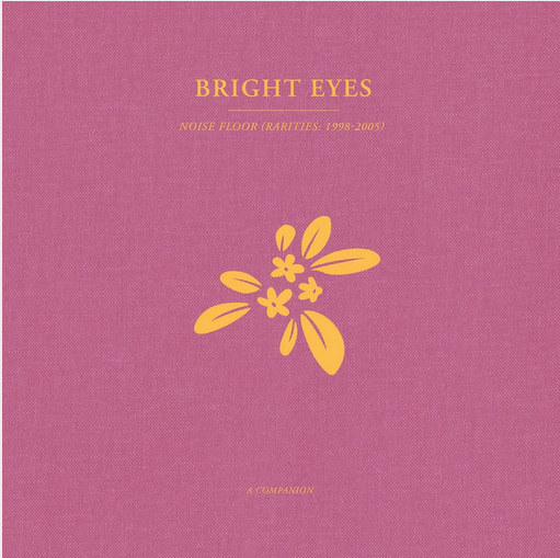 Bright Eyes 'Noise Floor (Rarities: 1998-2005): A Companion' LP
