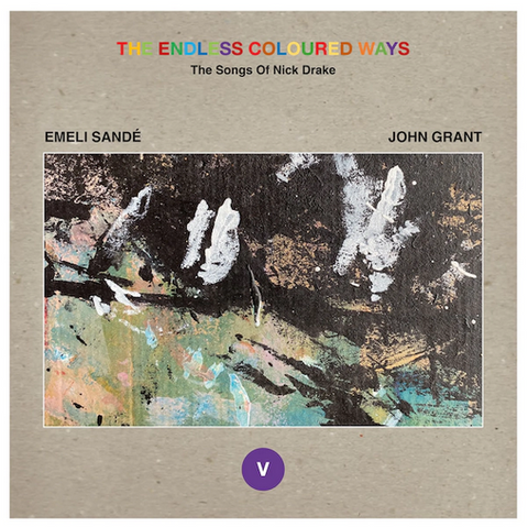 Emeli Sandé / John Grant ‘The Endless Coloured Ways: The Songs of Nick Drake’ 7"