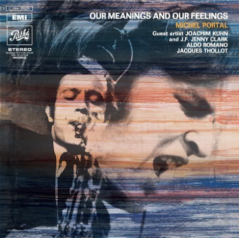 Michel Portal 'Our Meanings and Our Feelings' LP