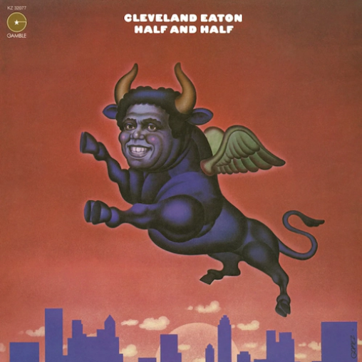 Cleveland Eaton 'Half and Half' LP