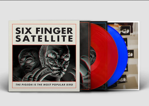 Six Finger Satellite ‘The Pigeon Is The Most Popular Bird’ 2xLP
