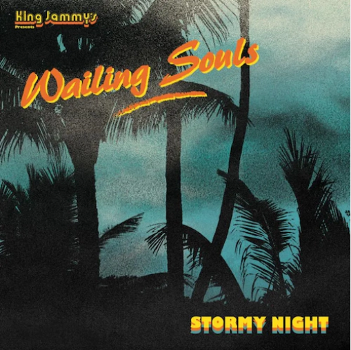 Wailing Souls 'Stormy Night' LP
