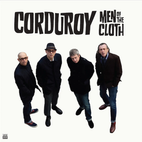 Corduroy 'Men Of The Cloth' LP