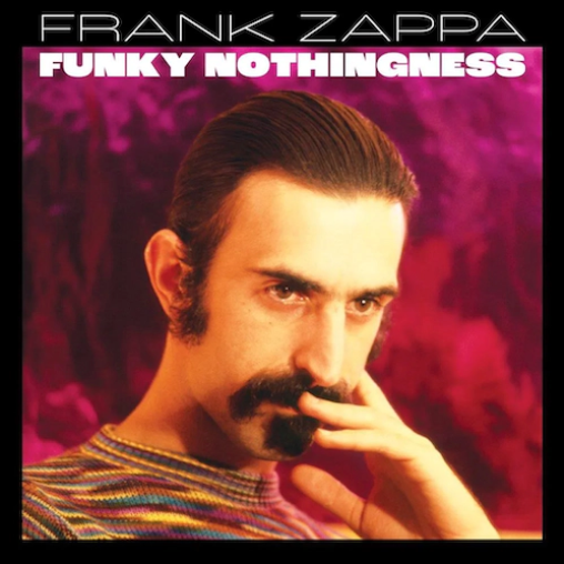 Frank Zappa 'Funky Nothingness' 3xLP