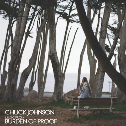 Chuck Johnson 'Music From Burden Of Proof' LP