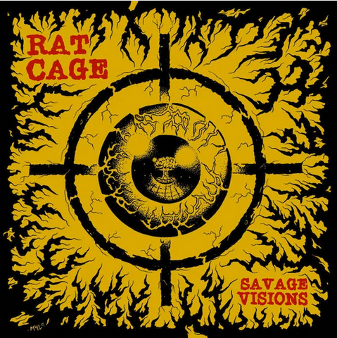 Rat Cage 'Savage Visions' LP