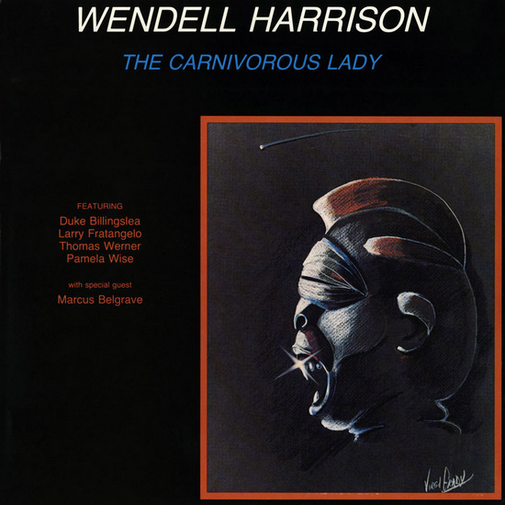 Wendell Harrison 'The Carnivorous Lady' LP