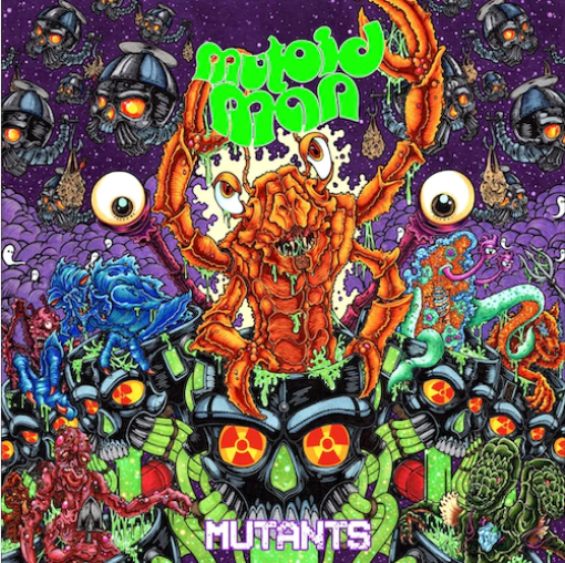 Mutoid Man 'Mutants' LP
