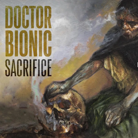 Doctor Bionic 'Sacrifice' LP