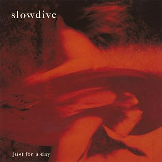 Slowdive 'Just For A Day' LP