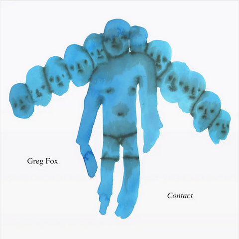 Greg Fox 'Contact' LP