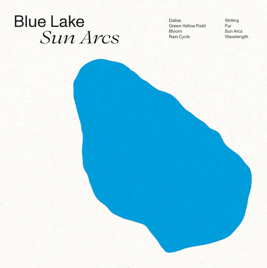 Blue Lake 'Sun Arcs' LP