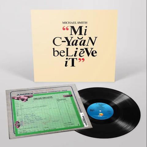 Michael Smith 'Mi Cyaan Believe It' LP