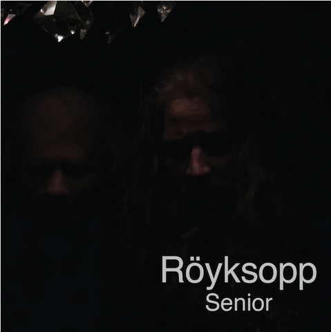 Royksopp 'Senior' LP