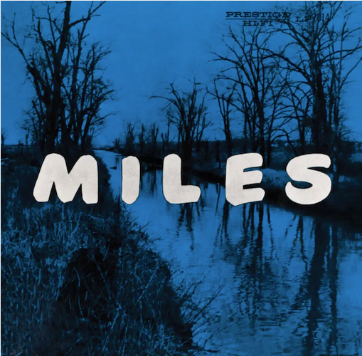 Miles Davis 'Miles: The New Miles Davis Quintet' LP