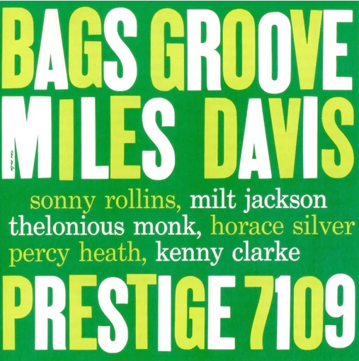Miles Davis 'Bags’ Groove' LP