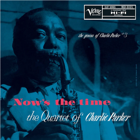 Charlie Parker 'Now’s The Time: The Genius of Charlie Parker (Verve By Request)' LP