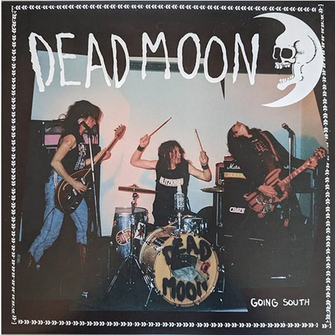 Dead Moon 'Going South' 2xLP