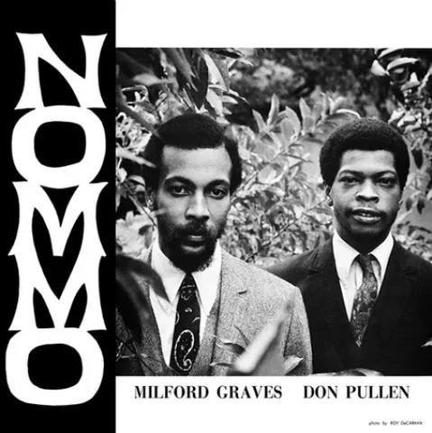 Milford Graves And Don Pullen 'Nommo' LP