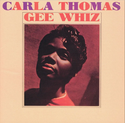 Carla Thomas 'Gee Whiz' LP