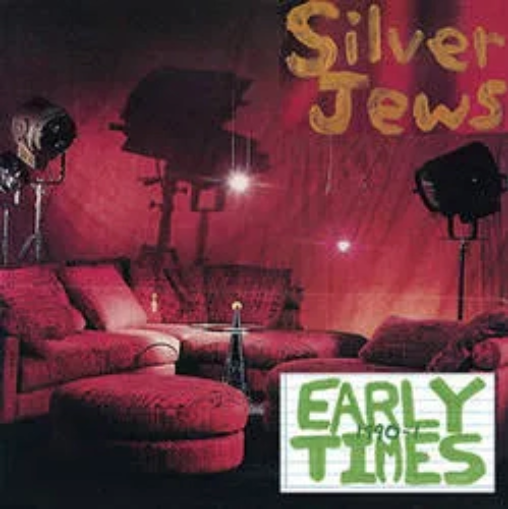 Silver Jews 'Early Times 1990 -91' LP