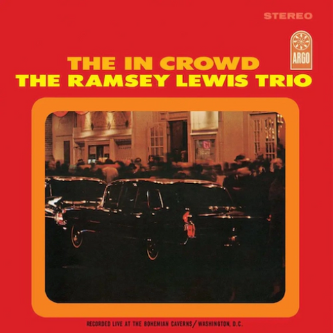 The Ramsey Lewis Trio 'The In Crowd (Verve By Request)' LP