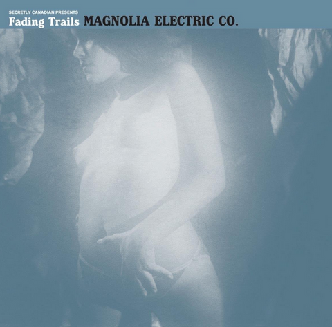Magnolia Electric Co 'Fading Trails' LP