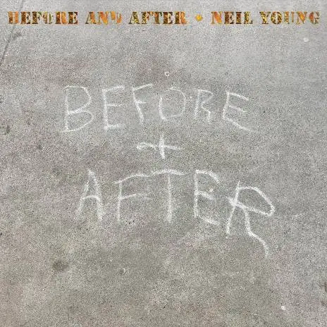 Neil Young 'Before and After' LP